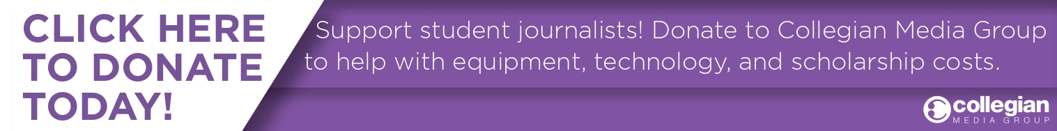 Click here to support student journalists by donating to Collegian Media Group! Your contribution will help with equipment, technology, and scholarship costs.